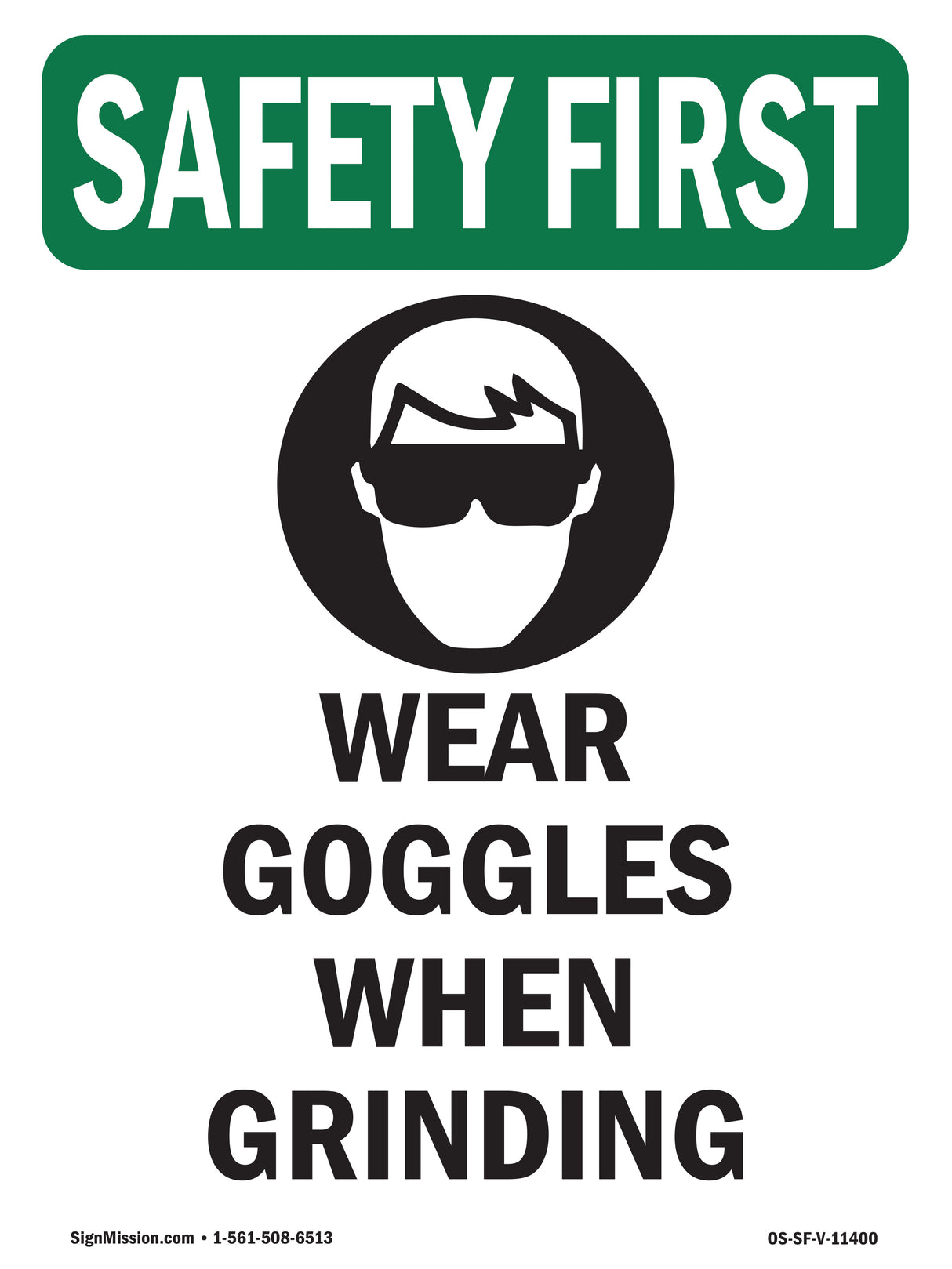 Wear Goggles When Grinding