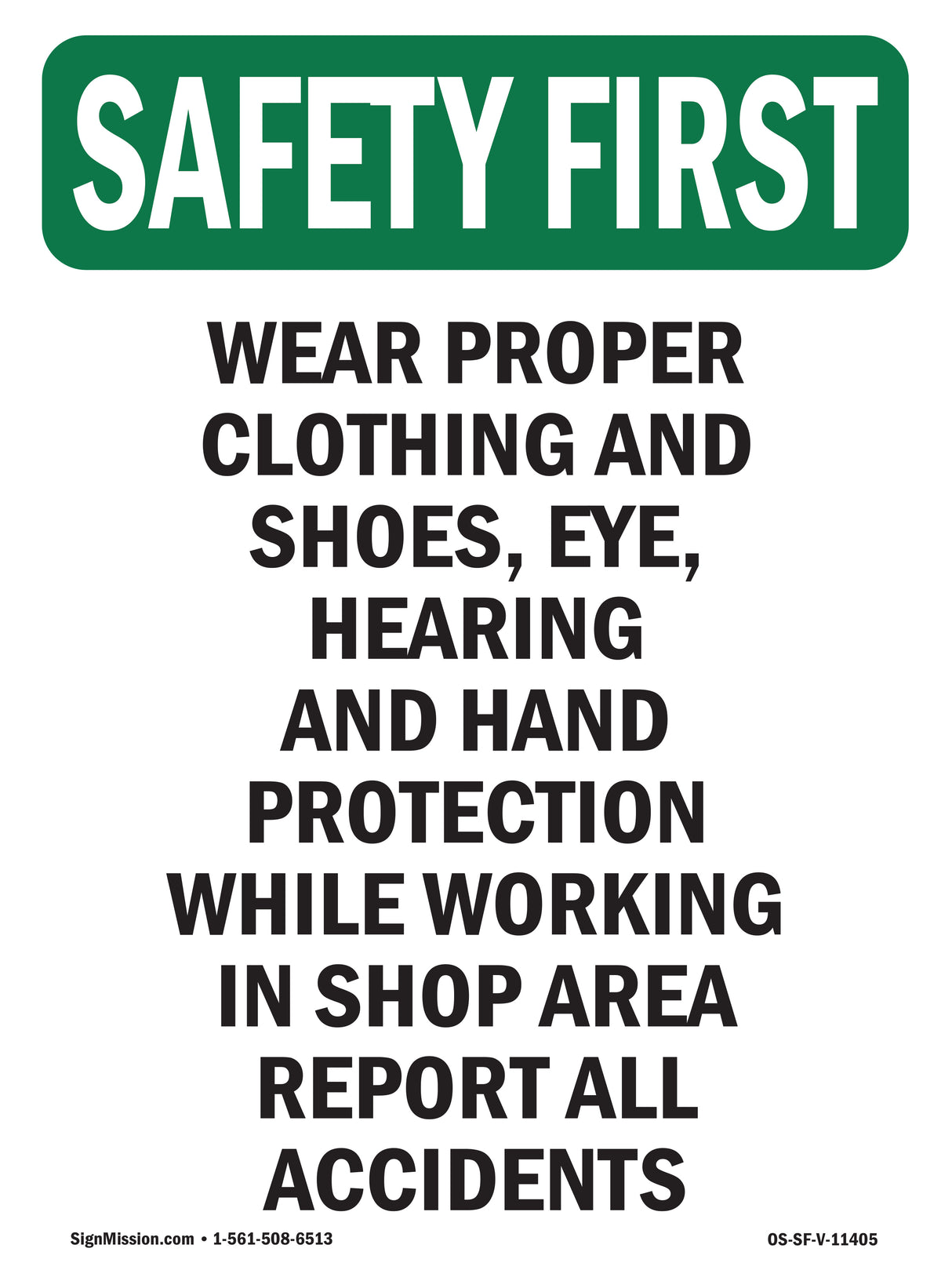 Wear Proper Clothing And Shoes,