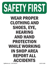 Wear Proper Clothing And Shoes,