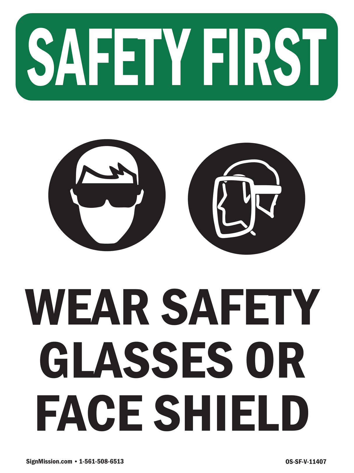 Wear Safety Glasses Or Face Shield With Symbol