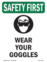 Wear Your Goggles