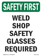 Weld Shop Safety Glasses Required
