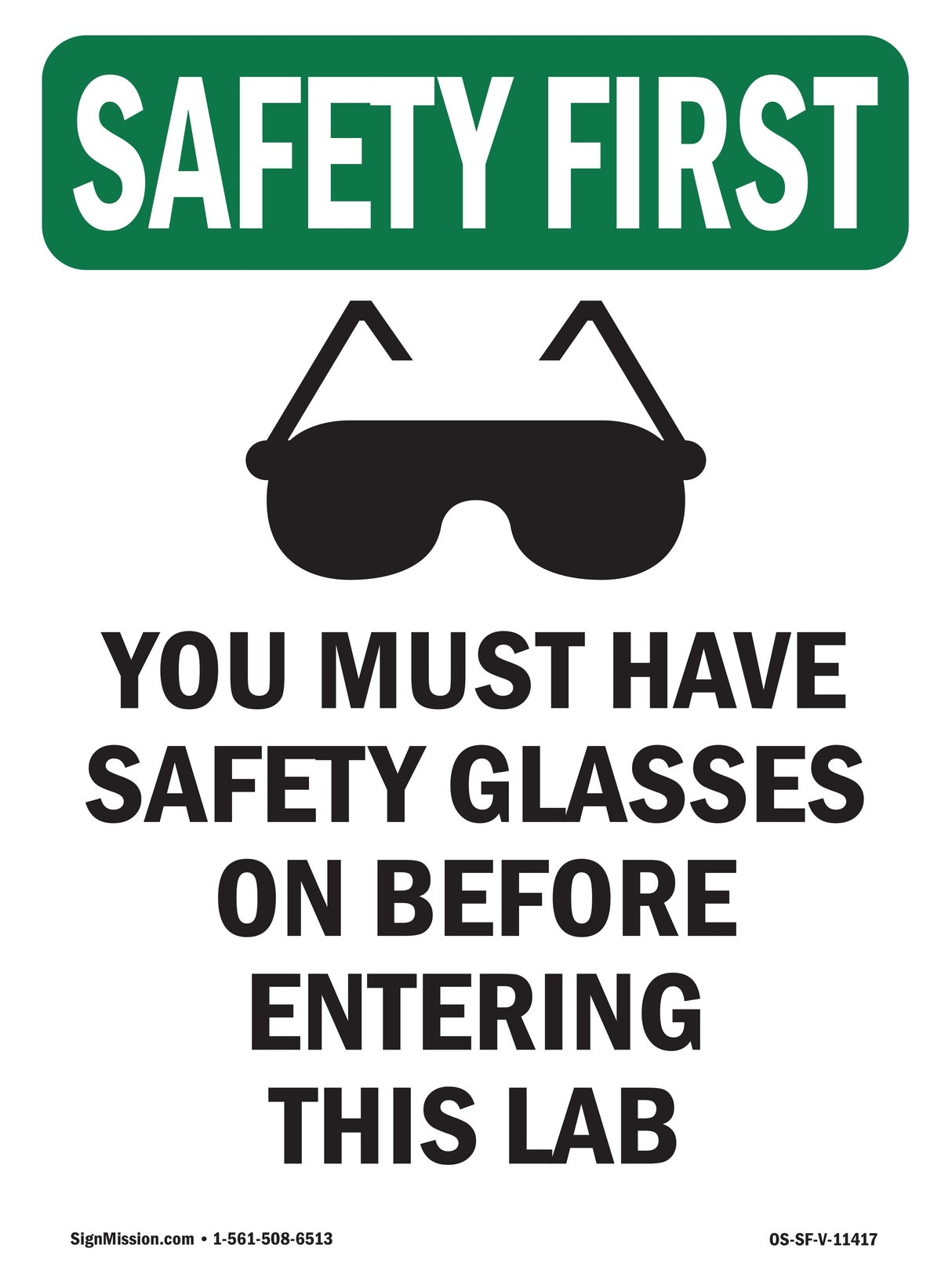 You Must Have Safety Glasses With Symbol
