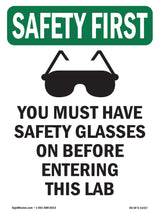 You Must Have Safety Glasses With Symbol