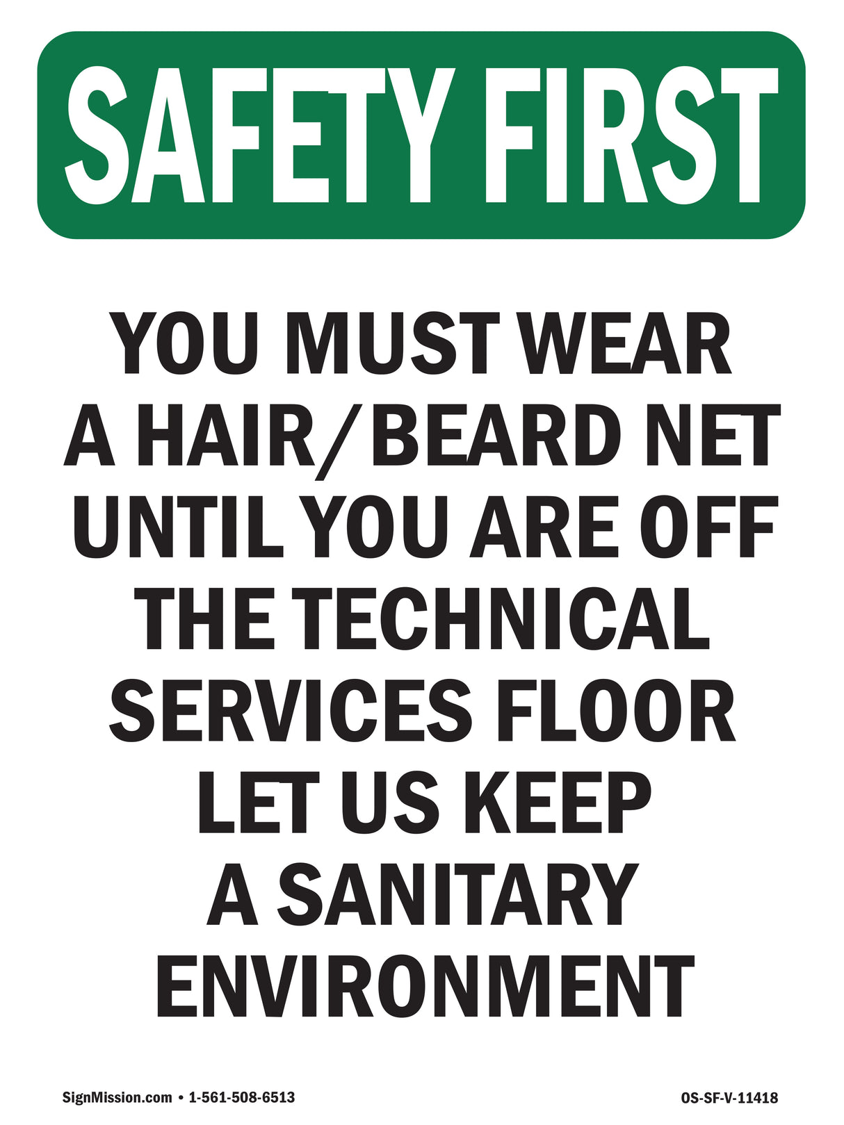 You Must Wear A Hair Beard Net