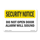 Do Not Open Door Alarm Will Sound