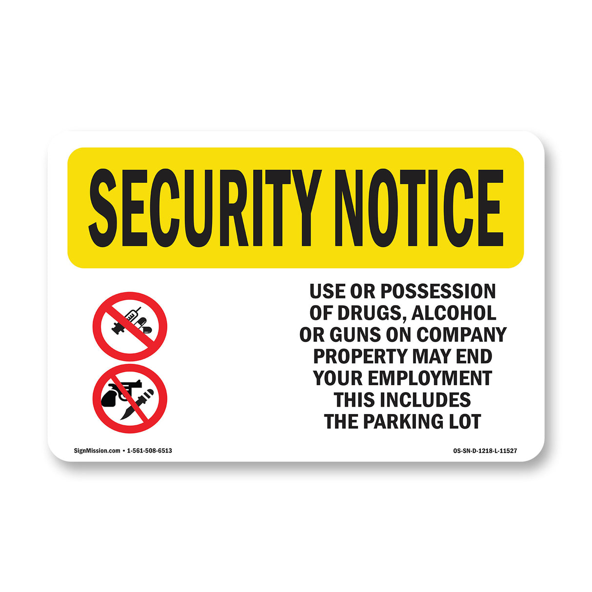 Drugs Alcohol Guns End Employment