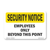 Employees Only Beyond This Point