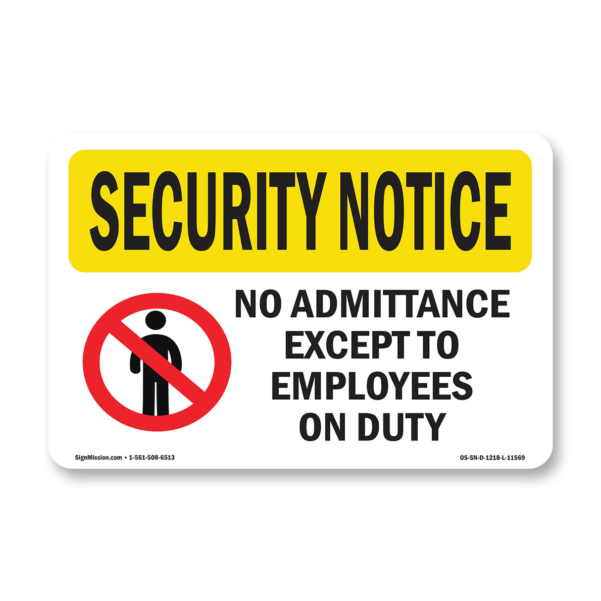 No Admittance Except Employees