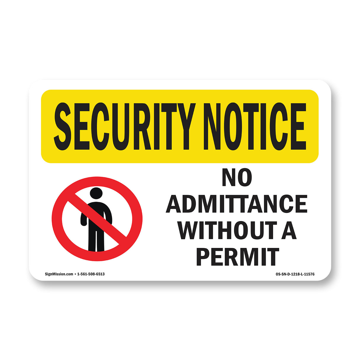No Admittance Without A Permit