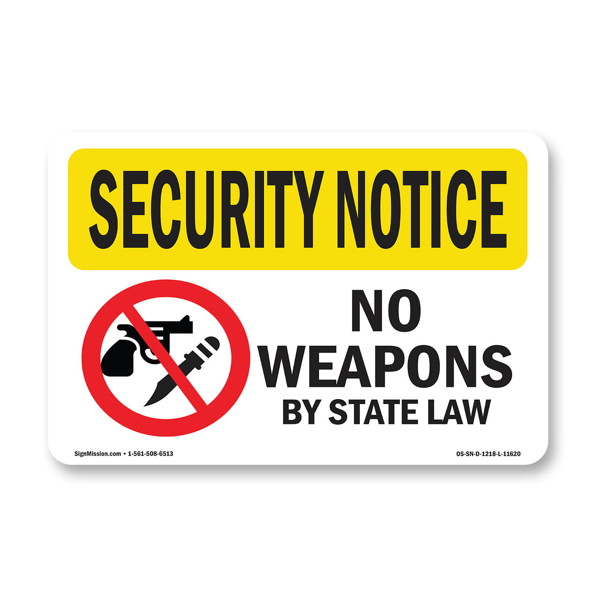 No Weapons By State Law Bilingual