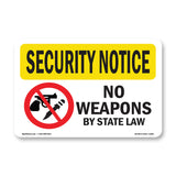No Weapons By State Law Bilingual