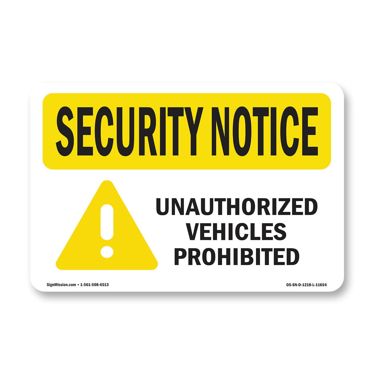 Unauthorized Vehicles Prohibited