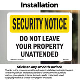 Do Not Leave Your Property Unattended