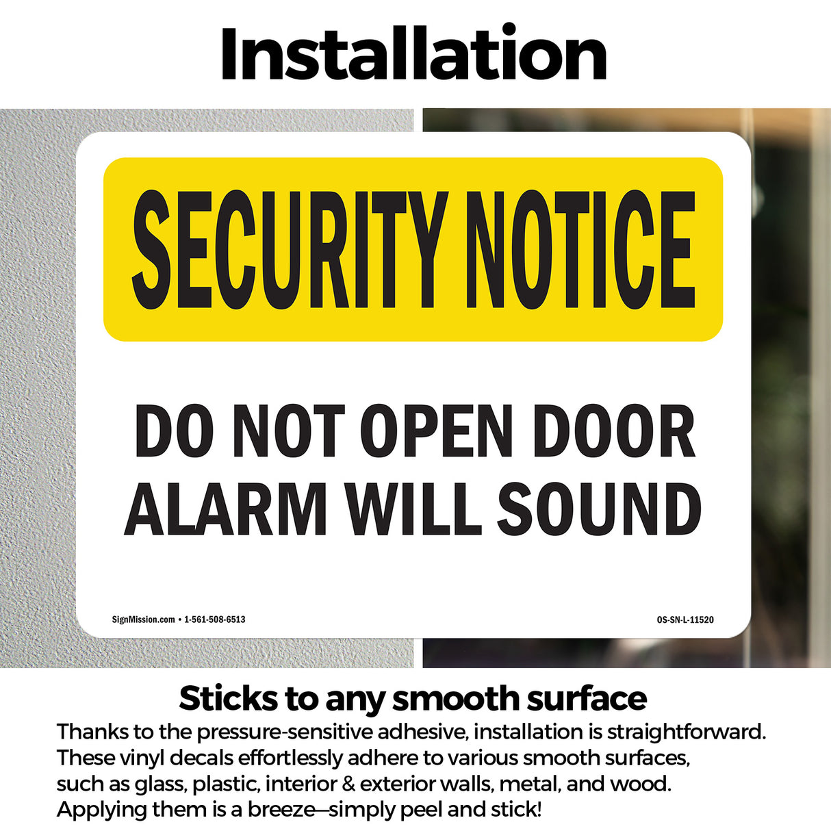 Do Not Open Door Alarm Will Sound