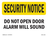 Do Not Open Door Alarm Will Sound