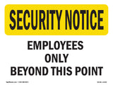 Employees Only Beyond This Point