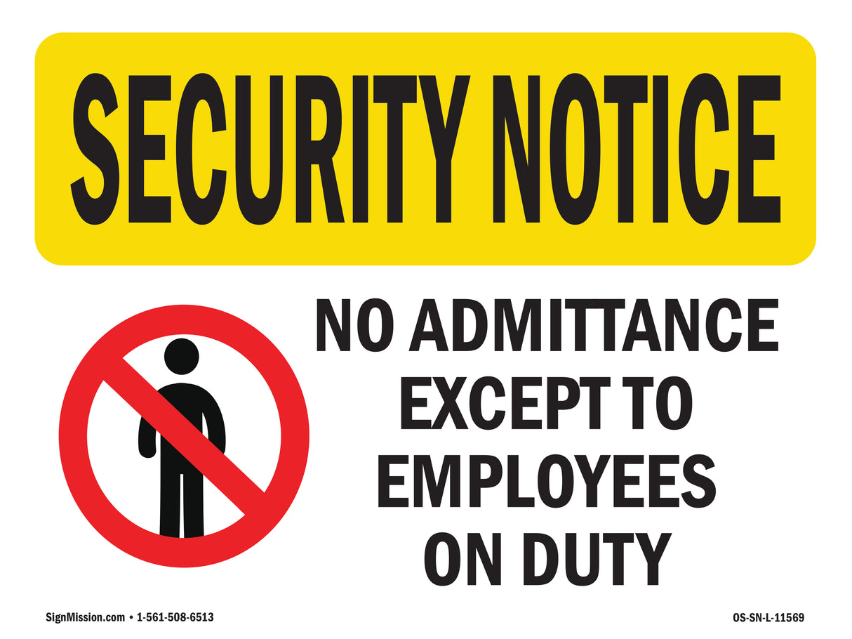 No Admittance Except Employees