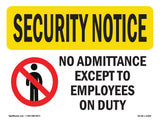 No Admittance Except Employees
