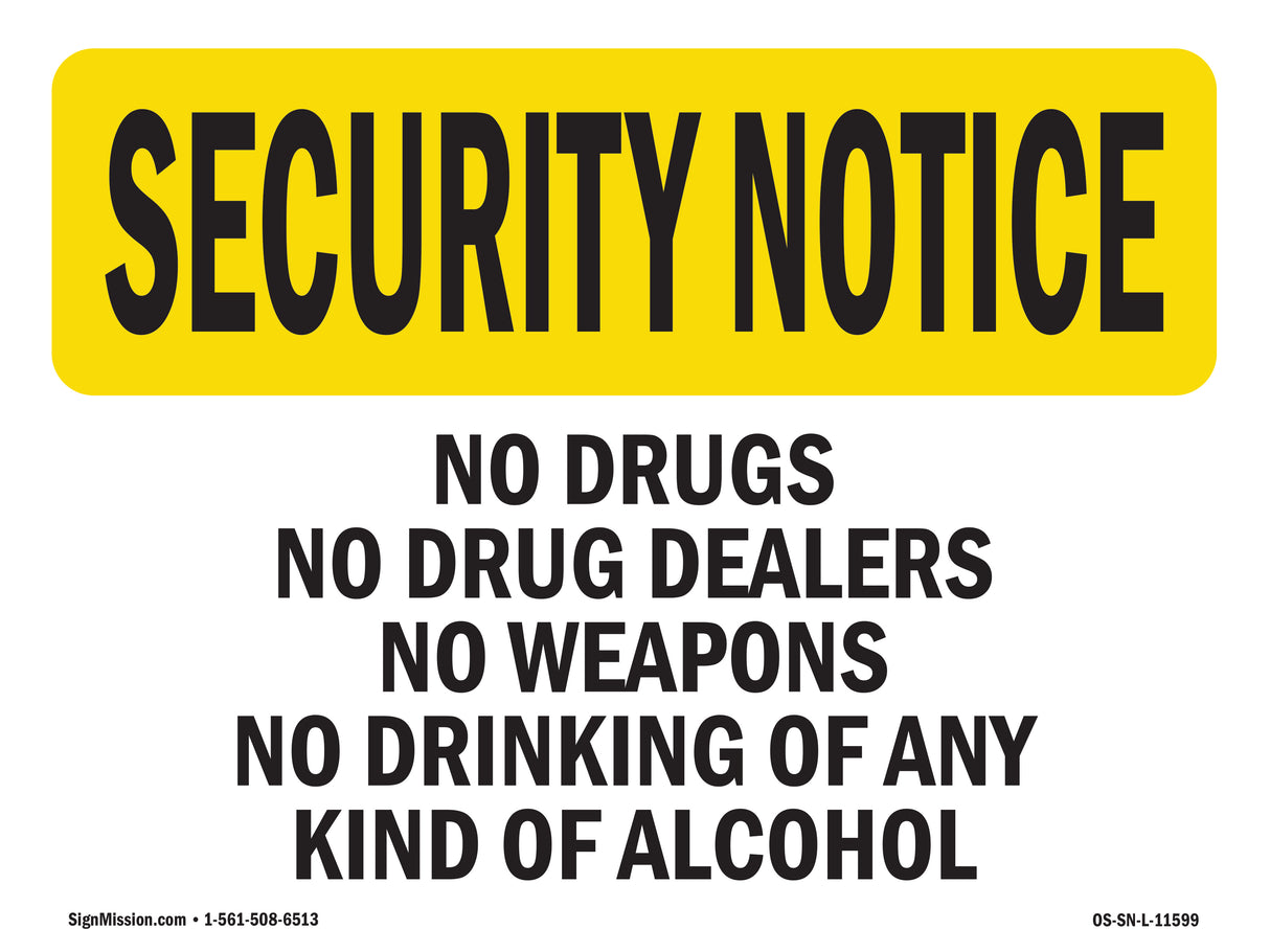 No Drugs Dealers Weapons Drinking