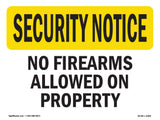 No Firearms Allowed On Property