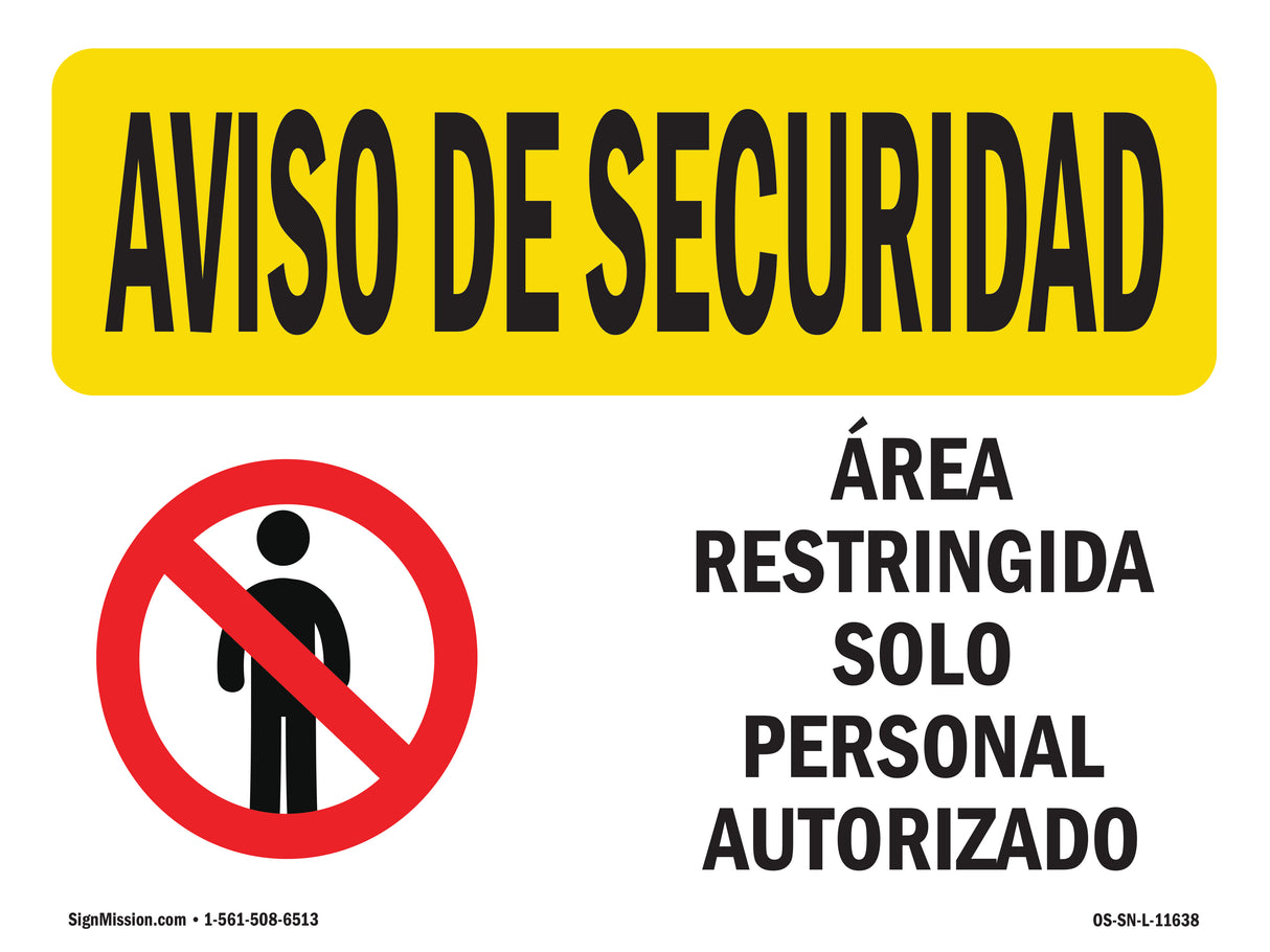 Restricted Area Authorized Spanish