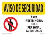 Restricted Area Authorized Spanish