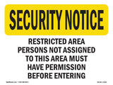 Restricted Area Not Assigned