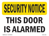 This Door Is Alarmed
