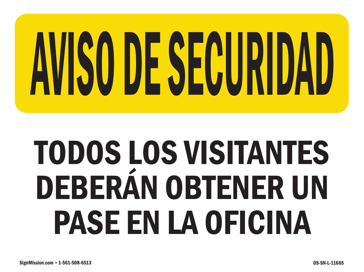 Visitors Must Get Pass From Office