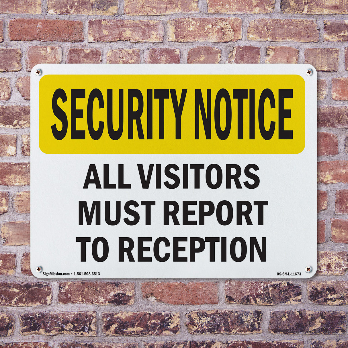 Visitors Must Report To Reception
