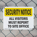 Visitors Must Report To Site Office
