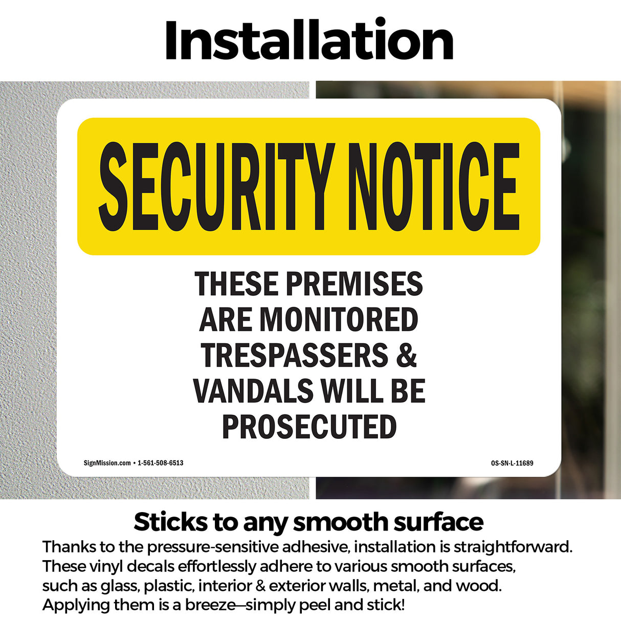 These Premises Are Monitored Trespassers