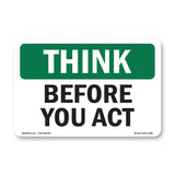 Before You Act