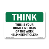 Home Five Days Of The Week Help Keep It Clean