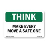 Make Every Move A Safe One