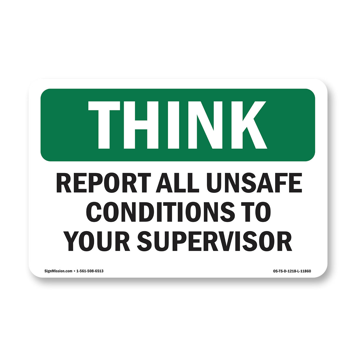 Report All Unsafe Conditions Supervisor