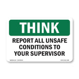 Report All Unsafe Conditions Supervisor