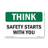 Safety Starts With You