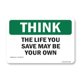 The Life You Save May Be Your Own