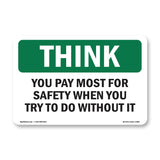 You Pay Most For Safety