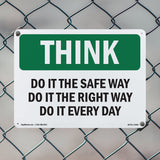 Do It The Safe Way The Right Way Every Day