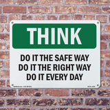 Do It The Safe Way The Right Way Every Day