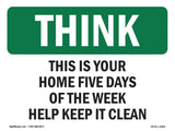 Home Five Days Of The Week Help Keep It Clean