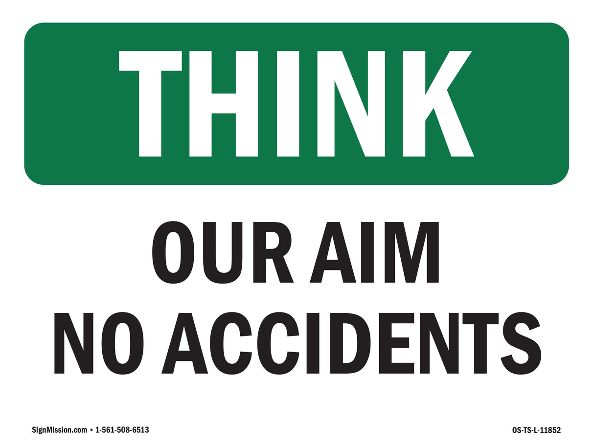 Our Aim No Accidents