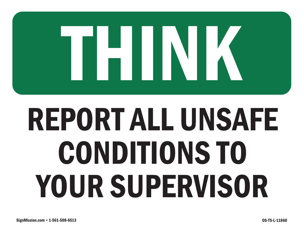 Report All Unsafe Conditions Supervisor
