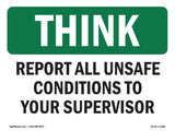 Report All Unsafe Conditions Supervisor