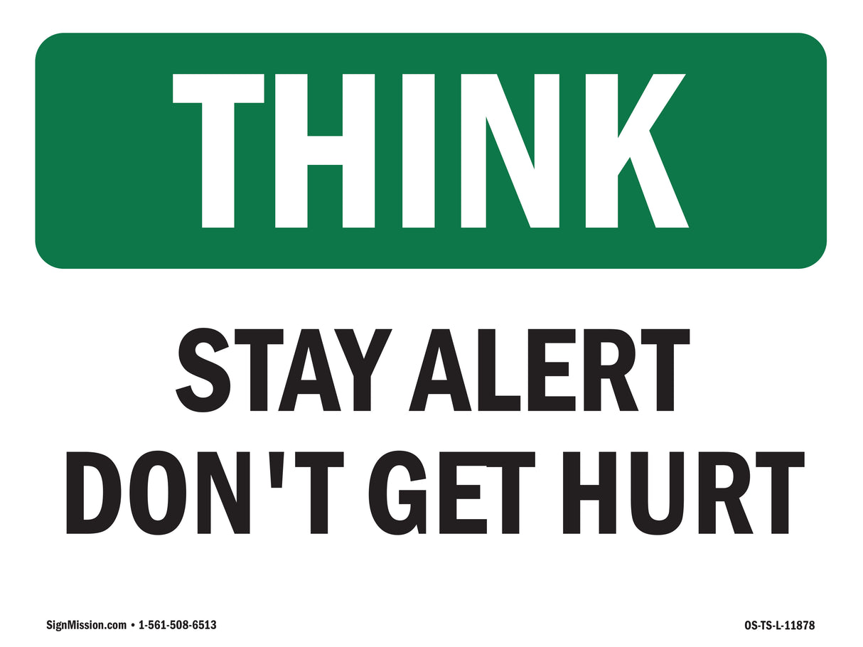 Stay Alert Don't Get Hurt Bilingual
