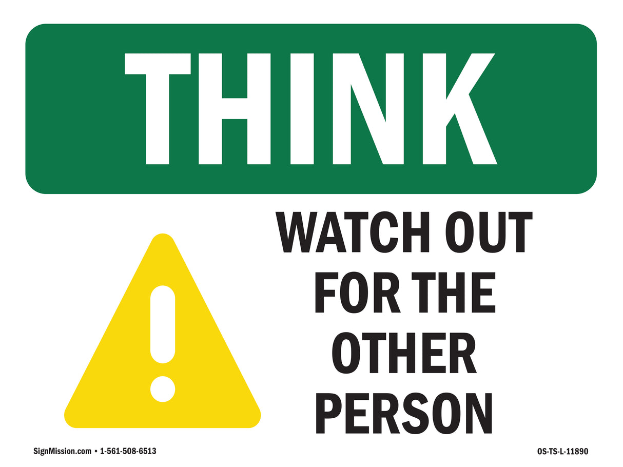 Watch Out For The Other Person Bilingual