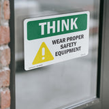 Wear Proper Safety Equipment